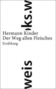 Hermann_Kinder_Weg_allen_Fleisches